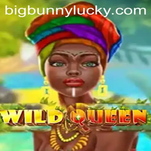 WildQueen: Unleashing the Adventure with BigBunny’s Latest Sensation