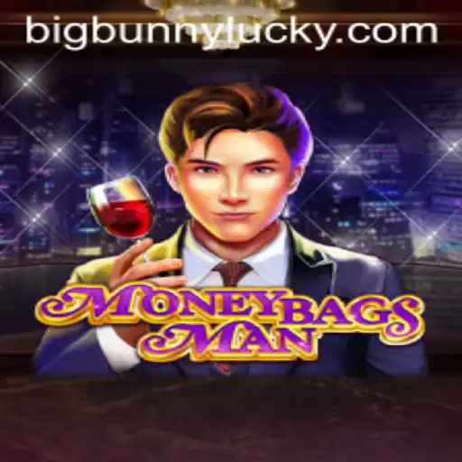 Explore the World of MoneybagsMan: A New Gaming Adventure
