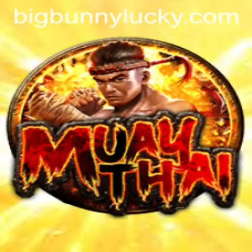 MuayThai: The Rise of Bigbunny in Virtual Combat Sports