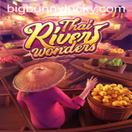 Exploring the Enchanting World of ThaiRiverWonders: Dive into BigBunny Discoveries